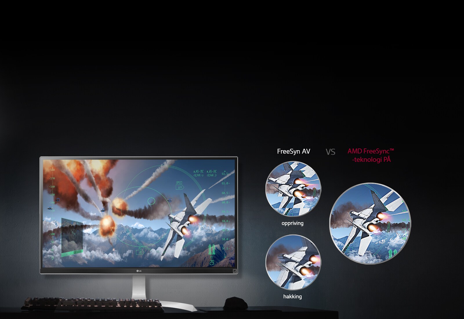 Opprivingsfri spilling med AMD FreeSync™-teknologi1