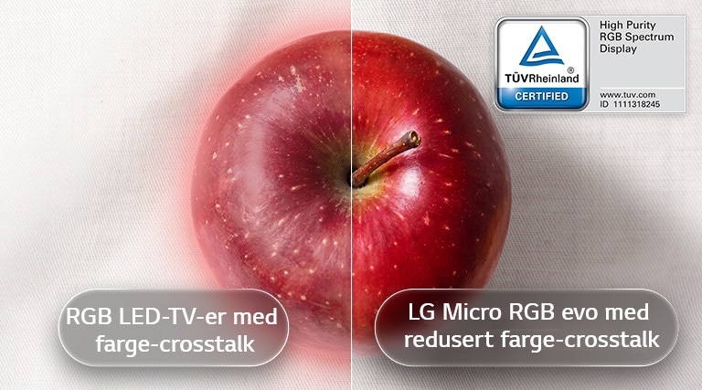 LG Micro RGB evo AI mrgb96 har et TÜV Rheinland-sertifisert High Purity RGB Spectrum Display som leverer LGs reneste farger, noe som kan ses ved å sammenligne et bilde av et eple vist på RGB LED-TV-er med farge-crosstalk mot LG Micro RGB evo med redusert farge-crosstalk, som viser et mer nøyaktig og levende fargeuttrykk.