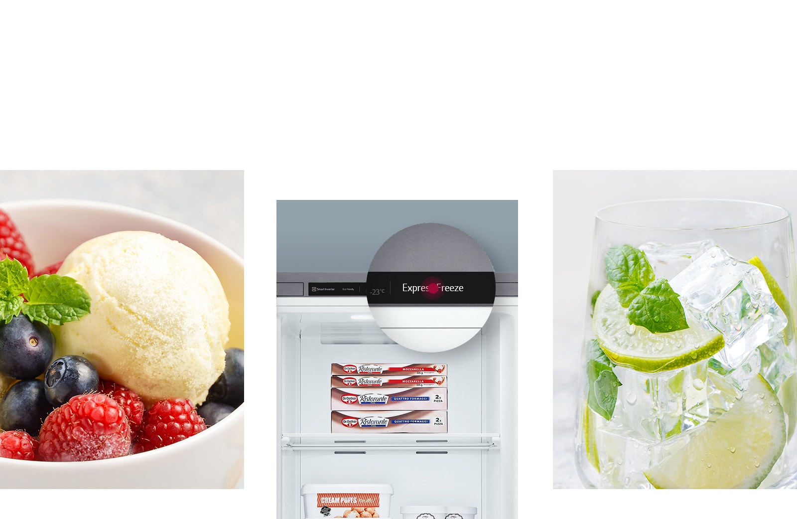 Ett bilde viser en skål iskrem med en frukttopping. Et annet bilde viser innsiden av fryseren fylt med iskrem og en forstørrelsesboble som viser «Express Freeze»-knappen. Et tredje bilde viser en drink med mye is.