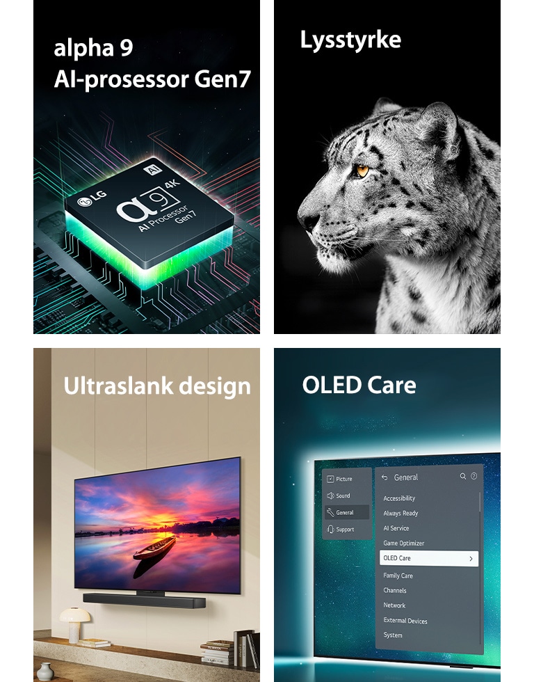 LGs alpha 9 AI-prosessor Gen7 oppå et hovedkort som avgir grønne lysbolter.  Brightness Booster med en hvit leopard på siden.  Ultratynne og LG Soundbar-klare når de plasseres flatt mot veggen i en moderne stue.  OLED TV med OLED Care-menyen velges i supportmenyen øverst på skjermen.