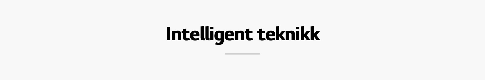 Intelligent Technology