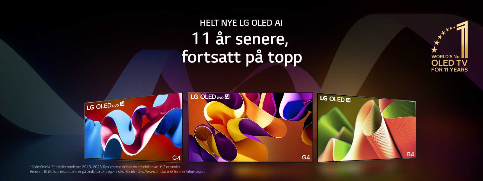 LG OLED evo TV C4, evo G4 og B4 står i en linje mot et svart bakteppe med subtile virvler av farger. Emblemet «Verdens nummer 1 OLED TV i 11 år» er i bildet.  En ansvarsfraskrivelse sier: «Kilde: Omdia. Enhetsforsendelser, 2013 til 2023. Resultatene er ikke en anbefaling av LG Electronics. Enhver tillit til disse resultatene er på tredjepartens egen risiko. Besøk https://www.omdia.com/ for mer informasjon.»