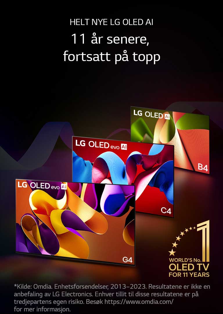 LG OLED evo TV C4, evo G4 og B4 står i en linje mot et svart bakteppe med subtile virvler av farger. Emblemet «Verdens nummer 1 OLED TV i 11 år» er i bildet.  En ansvarsfraskrivelse sier: «Kilde: Omdia. Enhetsforsendelser, 2013 til 2023. Resultatene er ikke en anbefaling av LG Electronics. Enhver tillit til disse resultatene er på tredjepartens egen risiko. Besøk https://www.omdia.com/ for mer informasjon.»