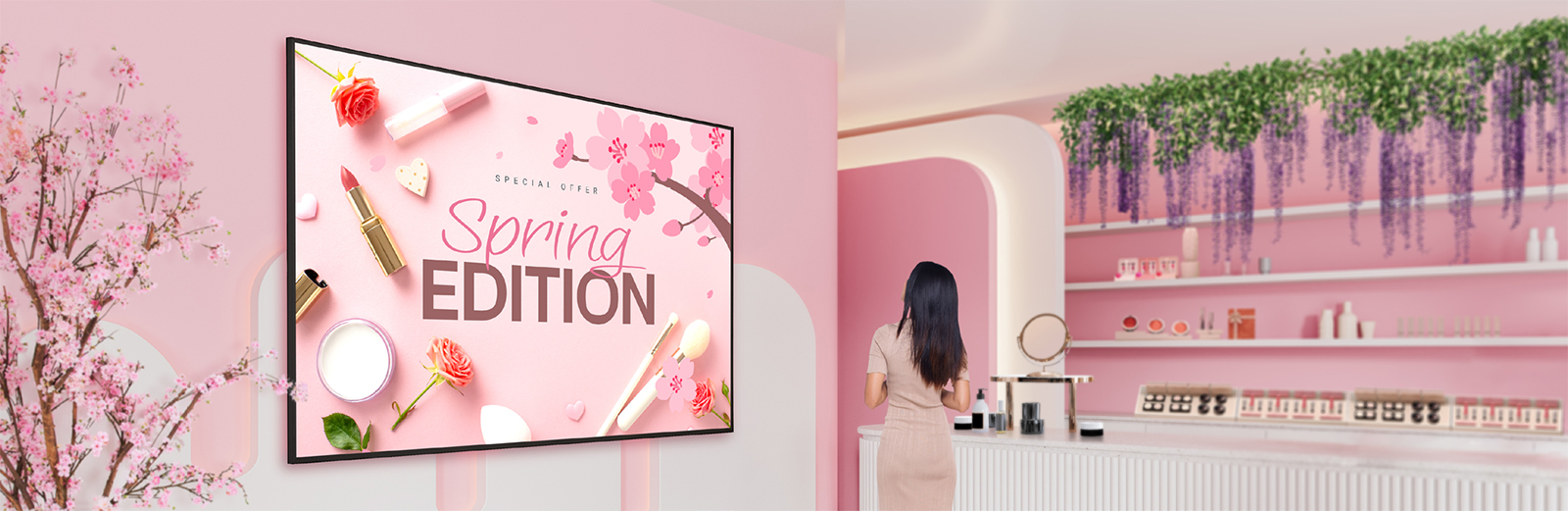 In the cosmetic shop, the UH5N-M is mounted on the wall, and its slim design and uniform bezel seamlessly blend with the interior.