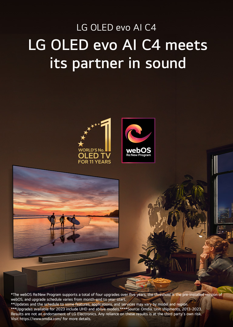 LG OLED evo AI C4 TV mounted on the wall of a cosy evening living room and an LG soundbar mounted just below it. On the TV, a beach at sunset with silhouttes of three surfers is displayed. Two women sit on the sofa facing and leaning towards the TV and soundbar. The "World's number 1 OLED TV for 11 Years" emblem and the "webOS Re:New Program" logo are in the image. A disclaimer reads: "The webOS Re:New Program supports a total of four upgrades over five years, the threshold is the pre-installed version of webOS, and upgrade schedule varies from month-end to year-start." "Updates and the schedule to some features, applications, and services may vary by model and region."  "Upgrades available for 2023 include UHD and above models." "Source: Omdia. Unit shipments, 2013 to 2023. Results are not an endorsement of LG Electronics. Any reliance on these results is at the third party’s own risk. Visit https://www.omdia.com/ for more details."