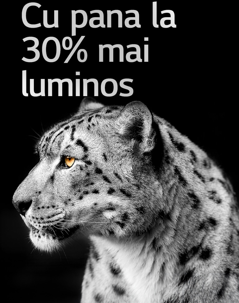 Un leopard alb care își arată fața din lateral, în partea stângă a imaginii. Cuvintele „Până la 30% mai luminos” apar în stânga.