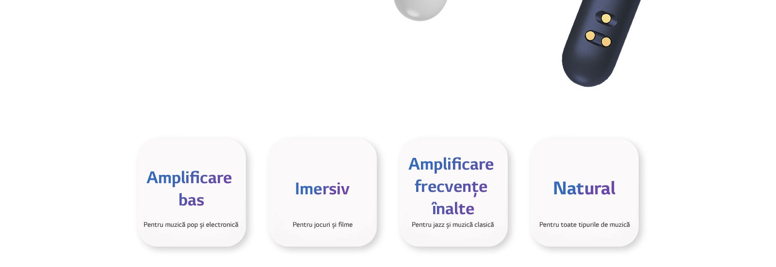 Patru nume EQ, Amplificare Bas, Imersiv, Amplificare frecvențe înalte și Natural, sunt marcate pe un buton pătrat alb.