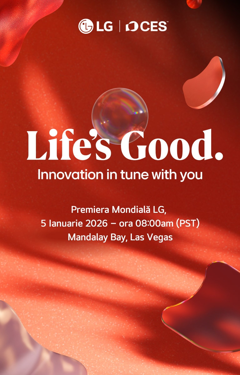 Life's Good. Innovation in tune with you  LG World Premiere January 5th 2026 - 8:00am PST Mandalay Bay, Las Vegas