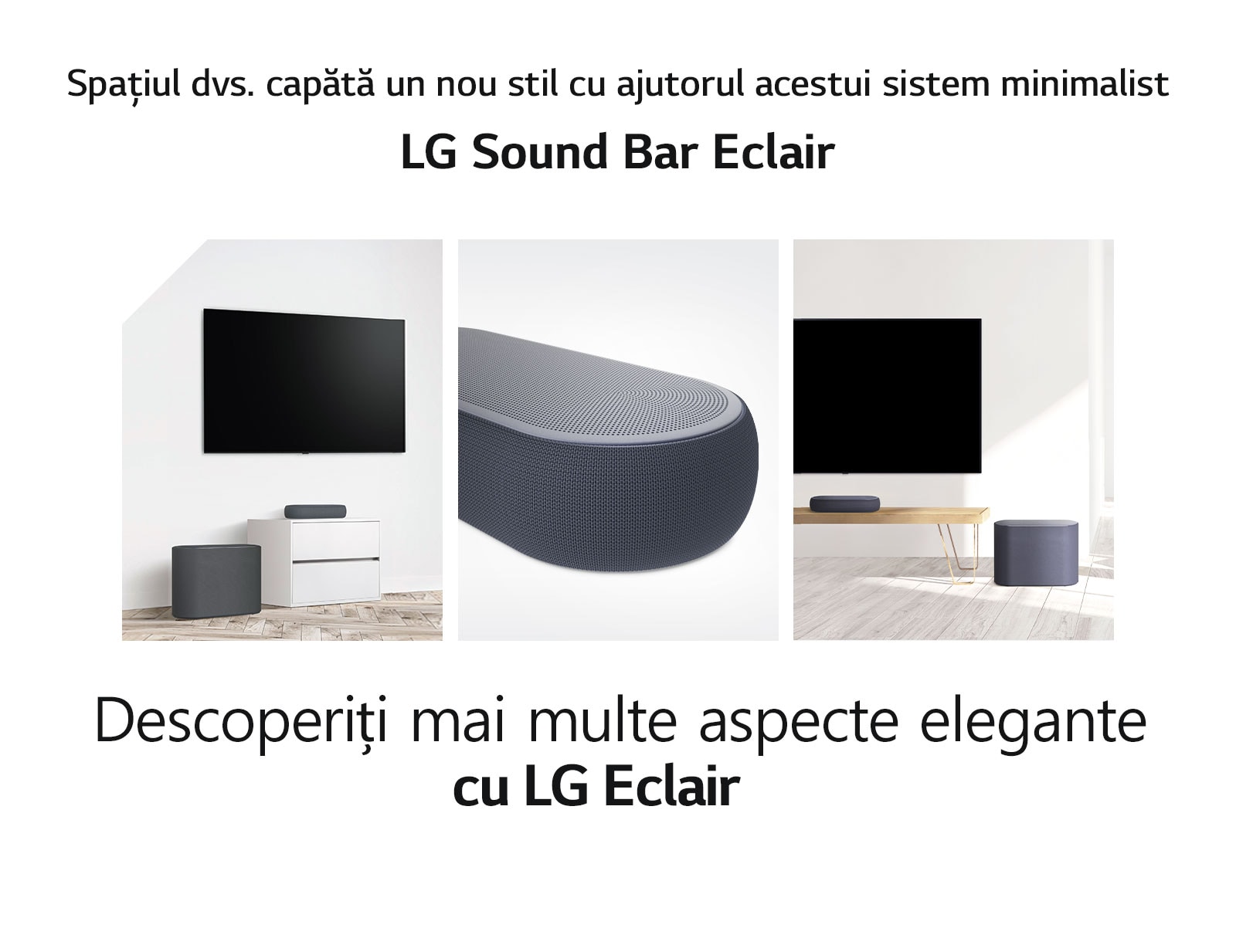 Zu sehen ist eine Collage aus drei Bildern: Soundbar und Subwoofer in einem weißen Wohnzimmer auf der linken Seite, eine Nahaufnahme der rechten Seite der Soundbar in der Mitte und Soundbar und Subwoofer auf einer Holzkommode auf der rechten Seite.