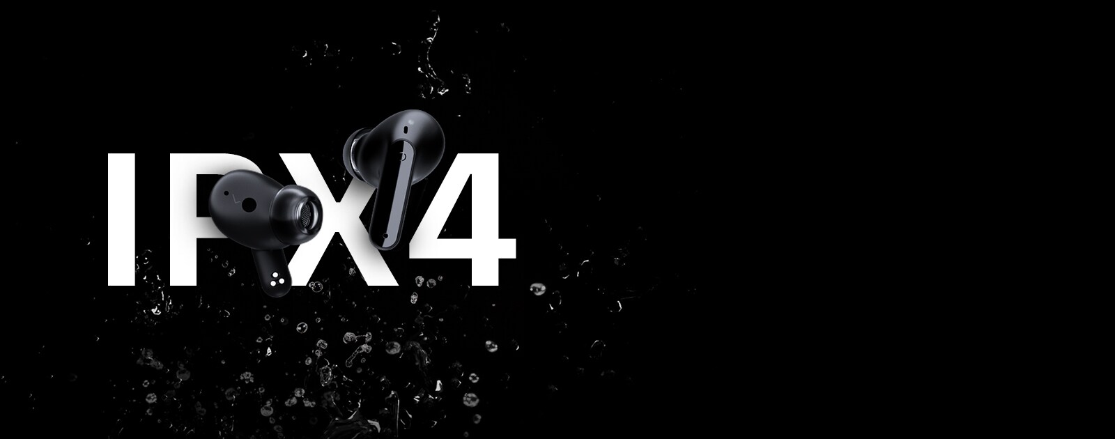 Imagine cu căștile intra-auriculare cu picături de apă în partea de sus a cuvântului IPX4.