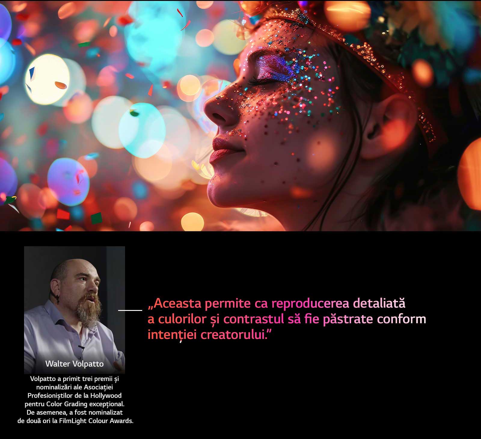 Subiect uman pe un fundal colorat cu efect bokeh. Este evidențiat un citat din Walter Valpatto, un director de imagine proeminent, care vorbește despre AI Director Processing, ceea ce permite reproducerea detaliată a culorilor și păstrarea contrastului așa cum a intenționat creatorul. 