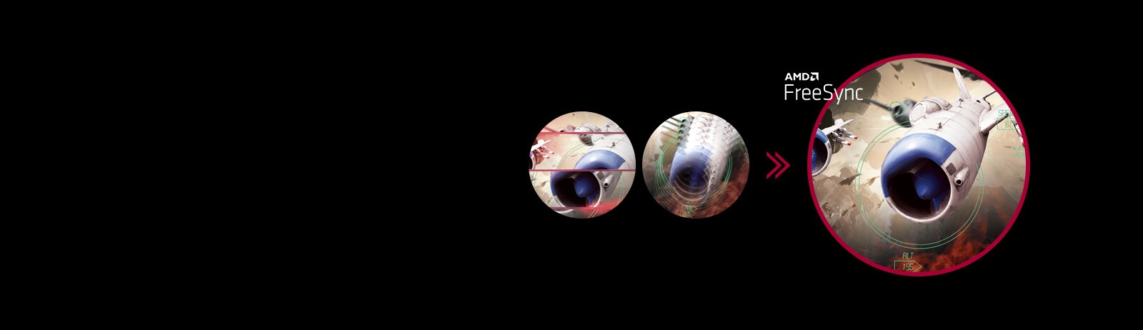 Imagine de joc clară, cu mișcări fluide și fără întreruperi atunci când AMD FreeSync™ este activat, în timp ce discontinuitatea și întreruperea ecranului apar atunci când AMD FreeSync™ este dezactivat.