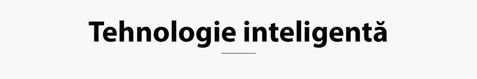 Tehnologie inteligentă