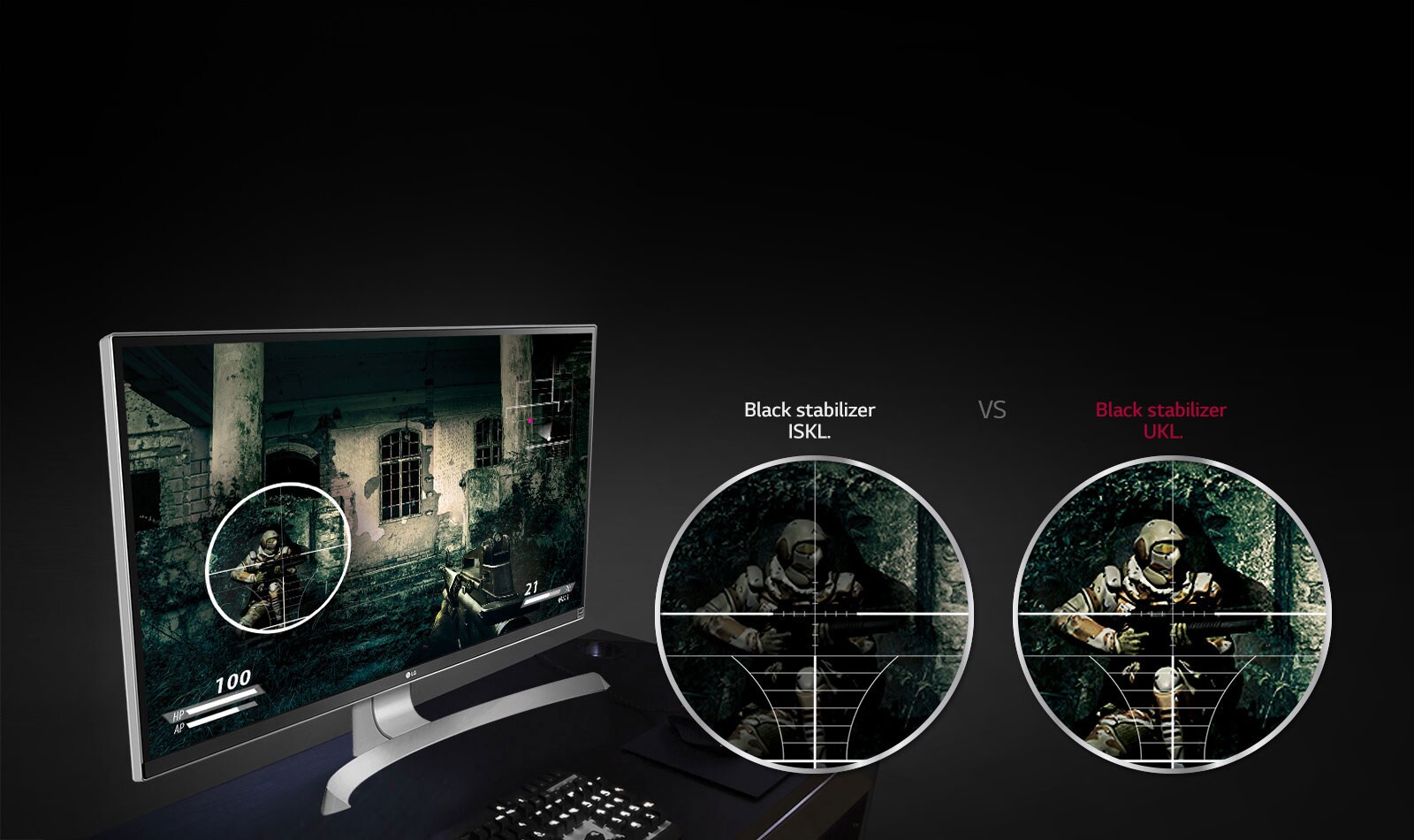 Potpuna vidljivost i u najtamnijim uglovima<br>1