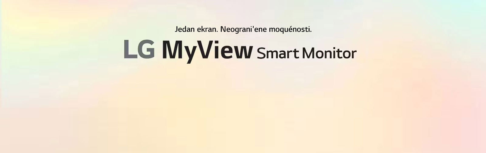 LG MyView Smart Monitor – U vašem prostoru, sa vašim ekranom.	