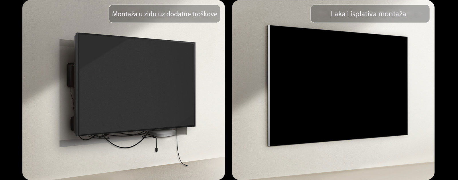 Uporedi prikaz žičanog TV-a i istinski bežičnog LG TV-a u pogledu montaže. Na strani žičanog TV-a vidljivo je da su potrebni dodatni radovi da bi se drugi uređaji sakrili iza TV-a. Uređaj je neuredno postavljen, a kablovi se i dalje vide kroz otvore. Na nalepnici piše montaža u zidu uz dodatne troškove. Na strani istinski bežičnog LG TV-a televizor je postavljen u ravni sa zidom. Nisu vidljivi kablovi ni drugi uređaji. Na nalepnici piše laka i isplativa montaža. 