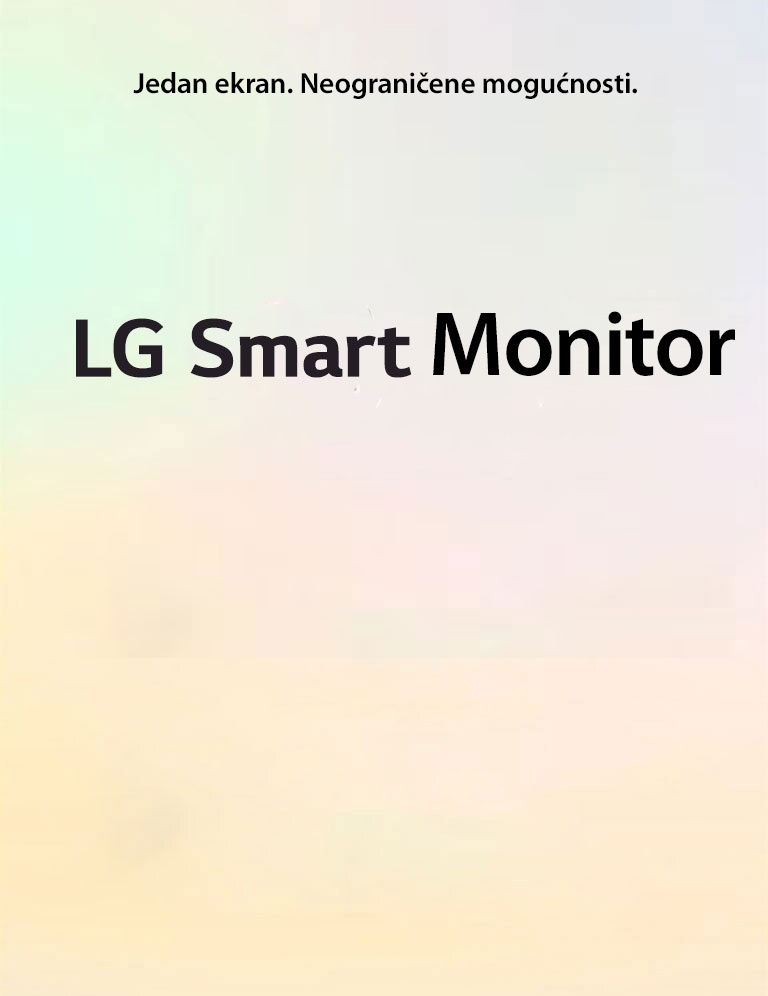 LG Smart Monitor – jedan ekran. Beskrajne mogućnosti…