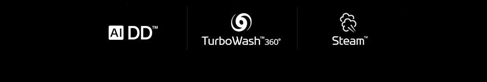 AI DD™   TurboWash™360     Steam™ 