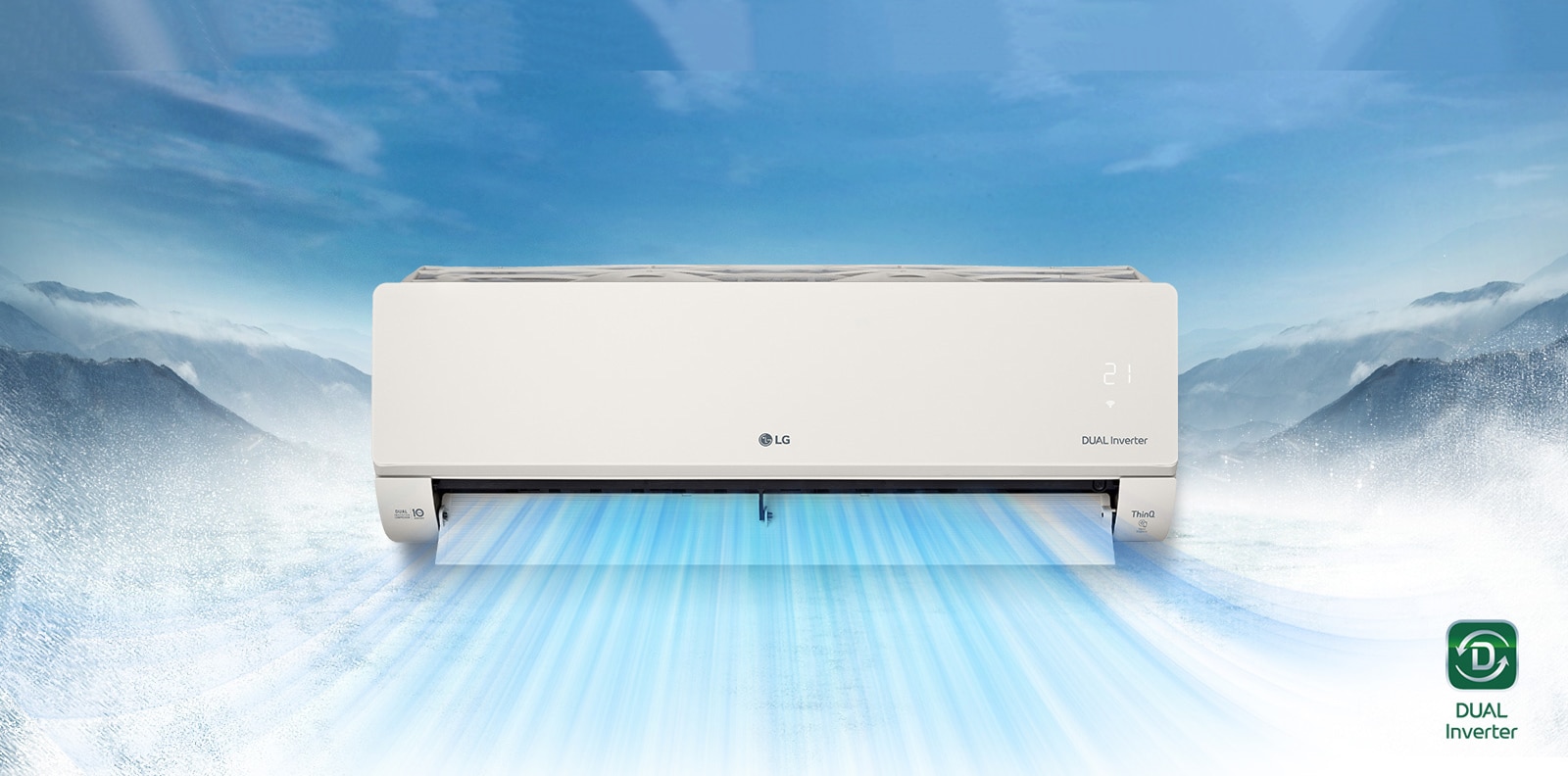 Pejzaž sa snežnom planinom u pozadini. Prikaz klima uređaja spreda u prvom planu i vazduh izlazi iz mašine. Logotip LG se nalazi u centru mašine sa logotipom Dual Inverter, logotip ThinQ i logotip Dual Inverter 10 Year Warranty vidljiv je na stranama prednje površine. Panel za kvalitet vazduha je osvetljen zelenom bojom na desnoj strani. Logotip Dual Inverter se nalazi u donjem desnom uglu video snimka.