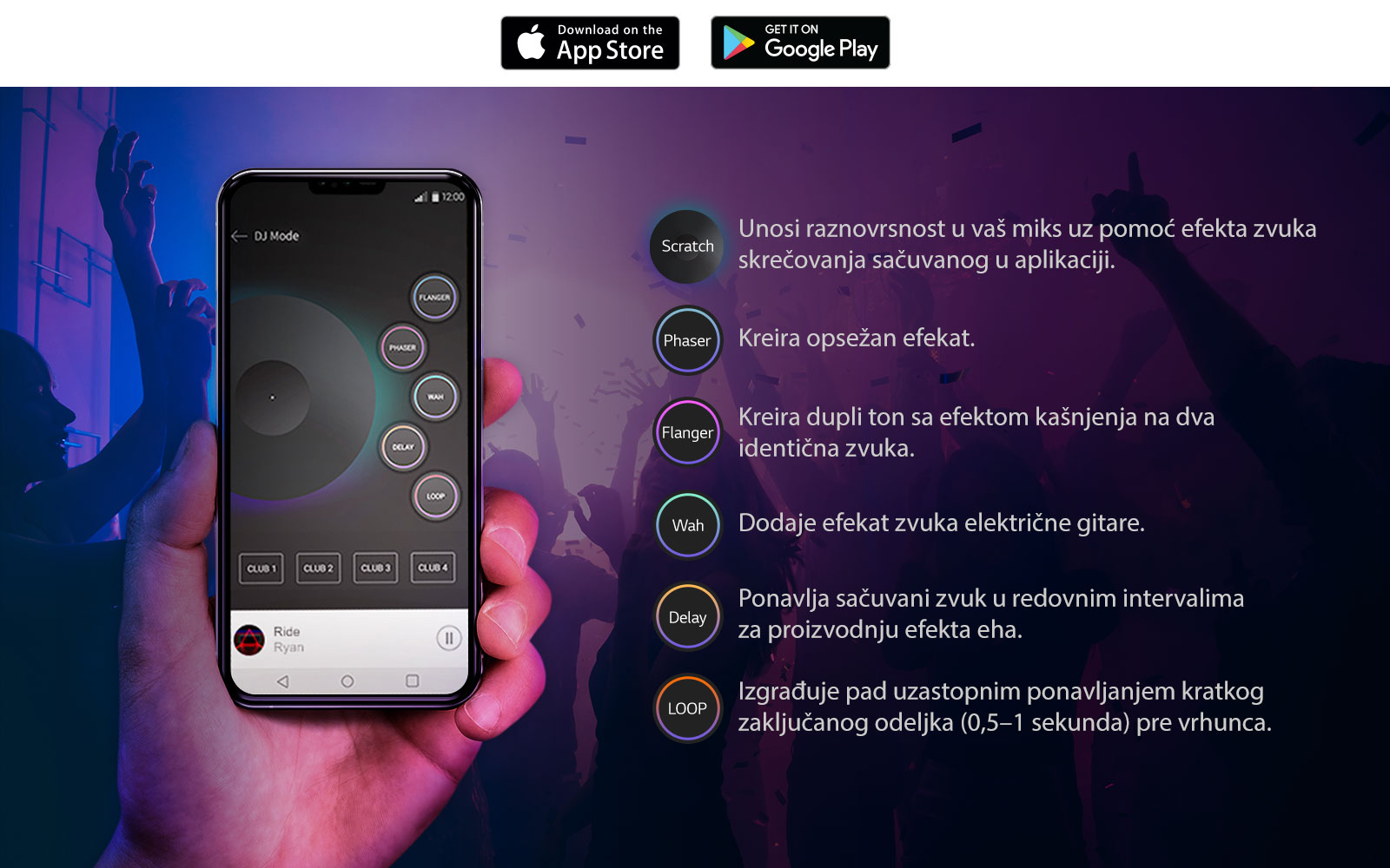 Da bi se prikazalo da zvuk koji izlazi iz proizvoda zvuči kao di-džej preko XBOOM APP, na slici je prikazana ruka sa telefonom na čijem ekranu je uključena aplikacija DJ APP sa funkcijama navedenim pored.