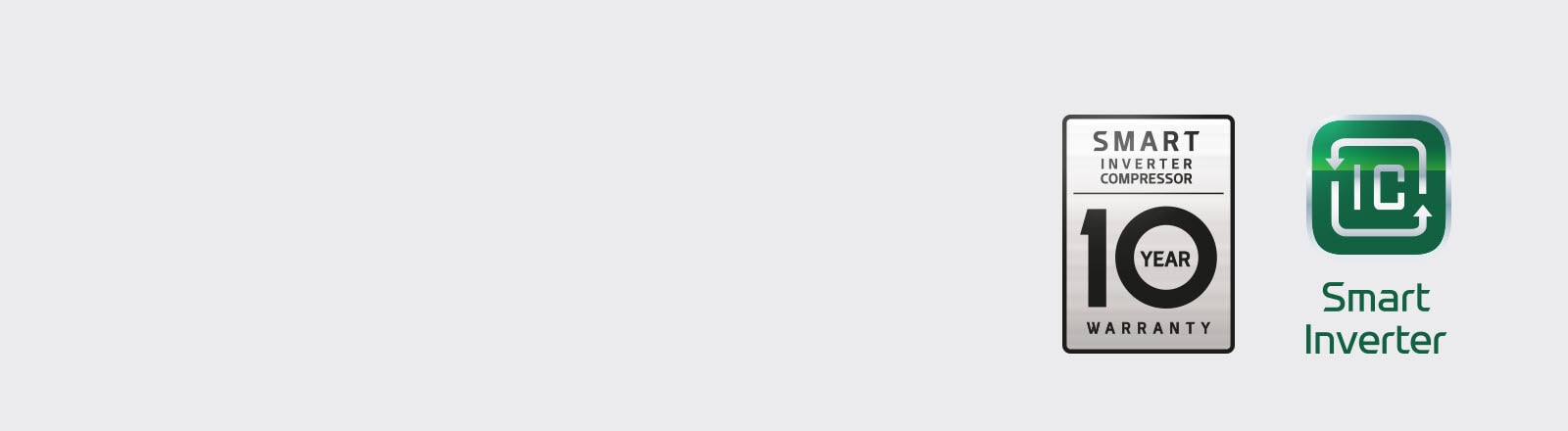 Ikonica Smart Inverter Compressor 10 Year Warranty pored ikonice Smart Inverter Compressor.