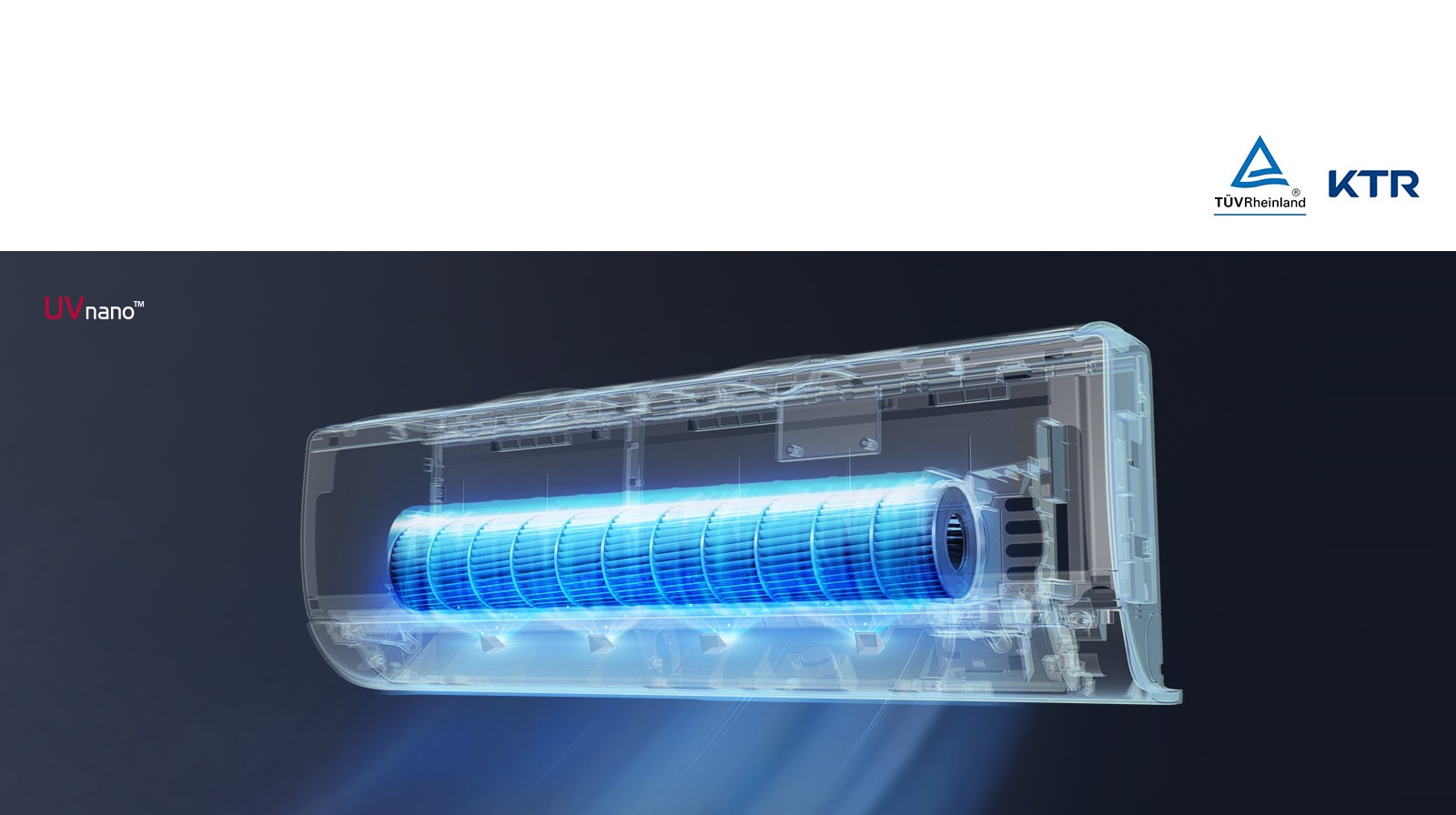 Unutrašnjost sistema filtracije UVnano prikazana je ispred crne pozadine tako da UV svetlo svetli iznutra. Vazduh se filtrira kroz vrh mašine i izduvava na dnu. Piše UVnano u gornjem levom uglu. Logotip TUV Rheinland i logotip KTR prikazani su pored slike.