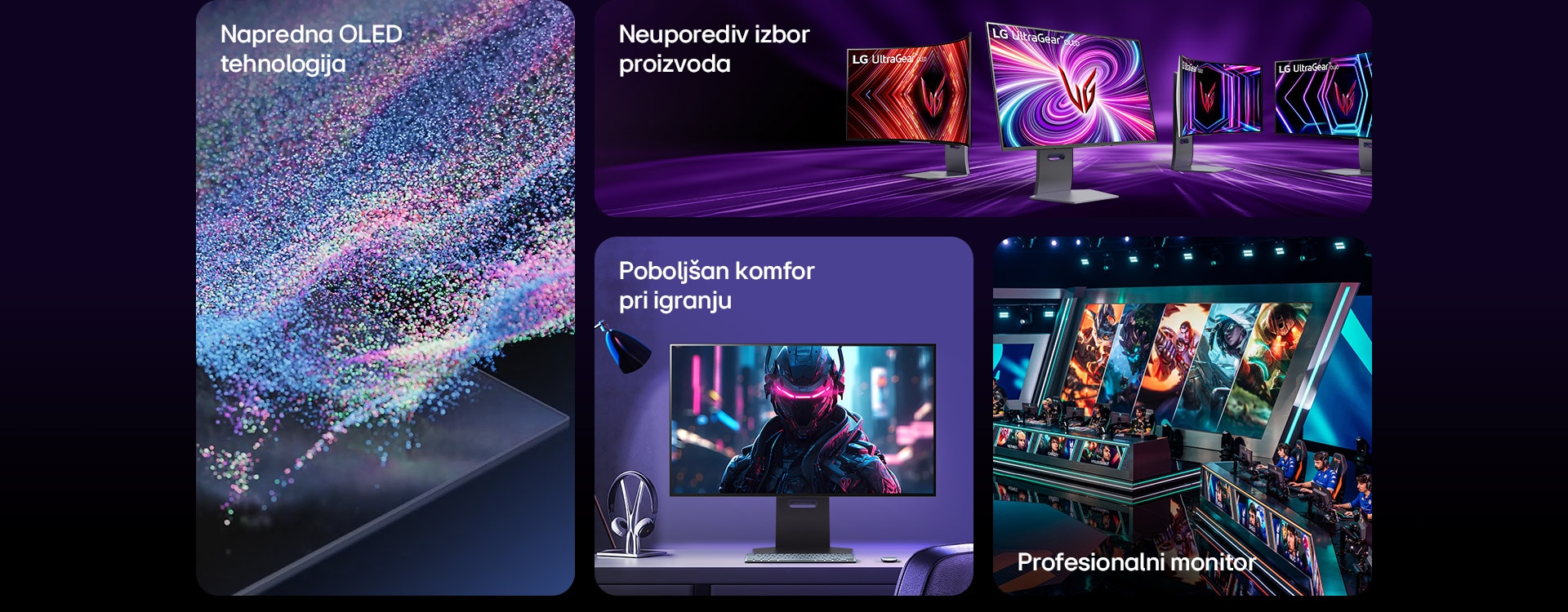 Slika koja prikazuje ključne karakteristike LG OLED gejming monitora - Napredna OLED tehnologija, Neuporediv portfolio proizvoda, Povećana udobnost pri igranju, Monitor profesionalnog nivoa.