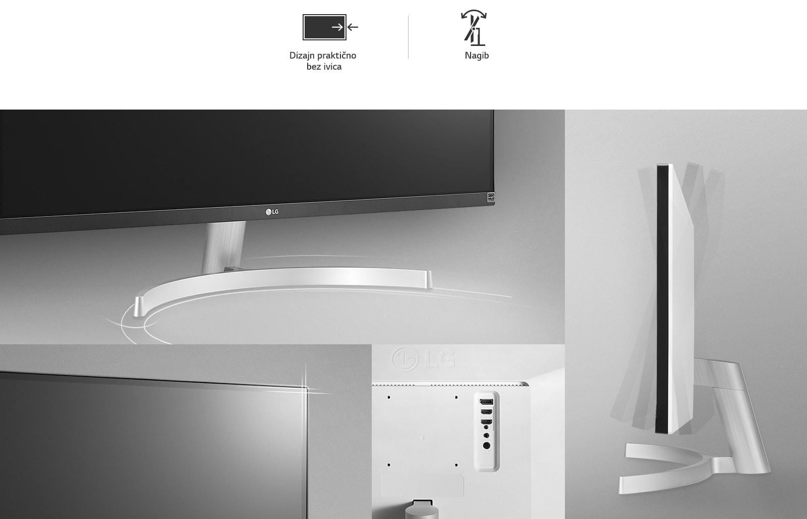 Ergonomski dizajn sa dizajnom praktično bez ivica i nagibom.