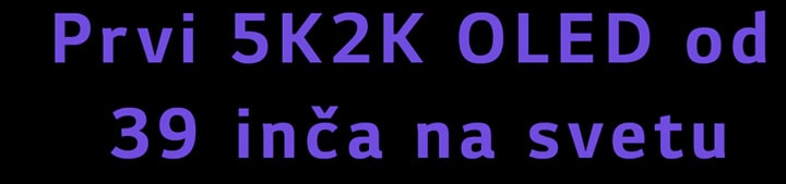 Prvi 5K2K OLED od 39&nbsp;inča na svetu