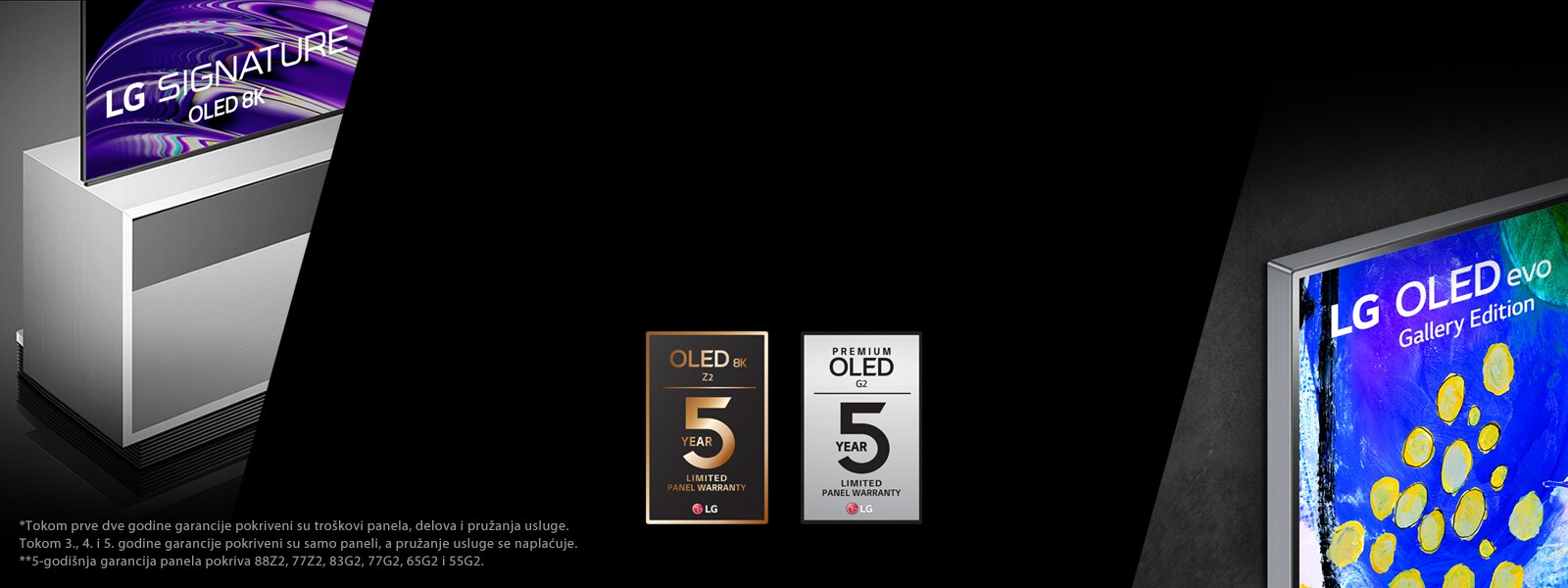 Na levoj strani slike prikazuje se bočni prikaz LG OLED Z2 sa podnim postoljem. Na desnoj strani prikazuje se Gallery dizajn LG OLED G2. Logotipi 5-godišnje garancije nalaze se u sredini slike.