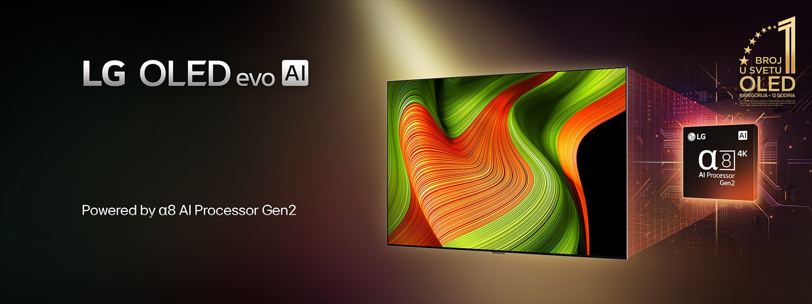 Na ekranu LG OLED evo AI televizora je apstraktna slika sa impresivnim detaljima, bojom i kontrastom. Iza televizora je uvećana verzija alpha 8 AI procesora 2. generacije. Svetli i osvetljava kola mikročipova oko sebe. Naslov glasi LG OLED evo AI. Vidljiv je i tekst „Pokreće LG alpha 8 AI procesor 2. generacije”. Zlatni logotip sa zvezdama nalazi se u uglu i glasi „OLED TV je broj jedan na svetu već 12 godina”. 