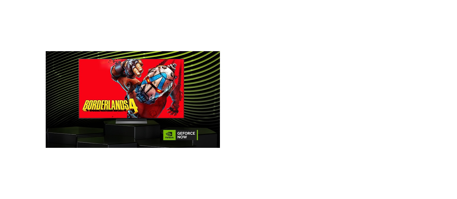 На изображении «LG OLED AI B6 с NVIDIA GeForce NOW» на экране показана игра Borderlands 4 рядом с логотипом GeForce NOW, демонстрируя доступ к облачному геймингу в интерфейсе телевизора.