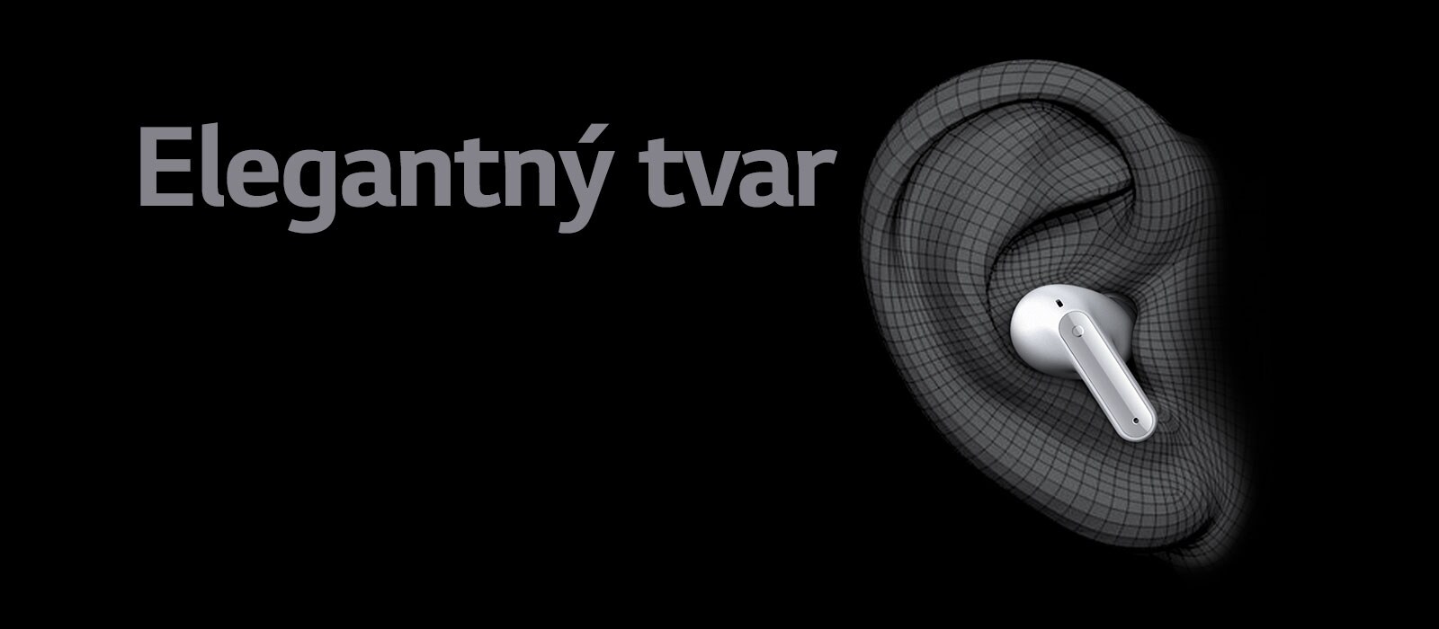 Obrázok slúchadla TONE Free vloženého v uchu. Tvar je znázornený v 3D. Nižšie sa nachádza text Ergonomický tvar.