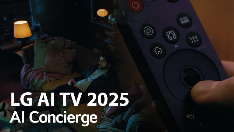 Titulok je vidieť, 2025 LG AI TV, AI Concierge. Je viditeľné LG AI Magic Remote. Muž sedí na gauči.