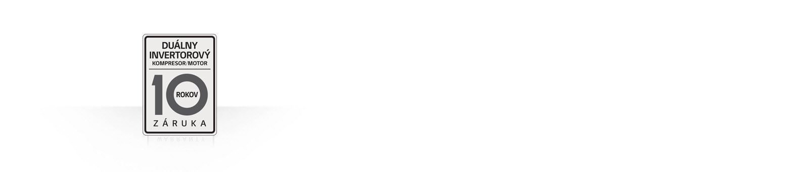 Dvojitá záruka až 10 rokov1
