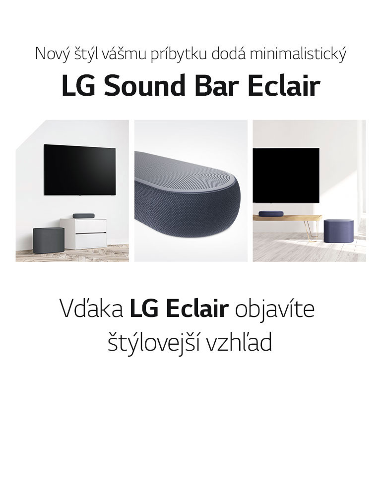 Objaví sa koláž pozostávajúca z troch obrázkov – Sound Bar a subwoofer v bielej obývačke na ľavej strane, pohľad na pravú stranu Sound Baru zblízka v strede a Sound Bar so subwooferom na drevenej skrinke na pravej strane koláže.
