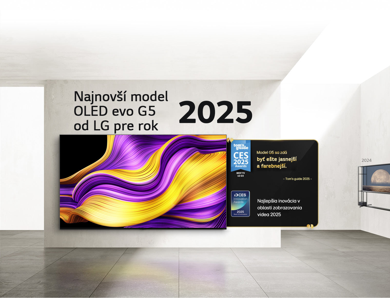 LG TV. Text názvu: 2025, najnovší model OLED evo G5 od LG. Vedľa neho sa nachádzajú texty z ocenení. Tom's guide,, Model G5 sa zdá byť ešte jasnejší a farebnejší. Najlepšia inovácia v oblasti zobrazovania videa 2025 v rámci cien CES Innovation Awards.