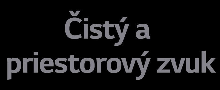 Text Čistý a priestorový zvuk