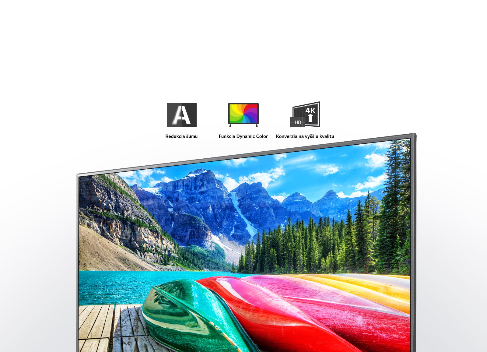 Ikony pre redukciu šumu, funkciu Dynamic Color a konverziu na vyššiu kvalitu a TV obrazovka zobrazujúca scénickú fotografiu hôr, lesa a jazera.