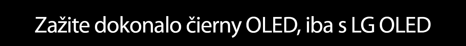 Titulok znie, Zažite dokonalo čierny OLED, iba s LG OLED.