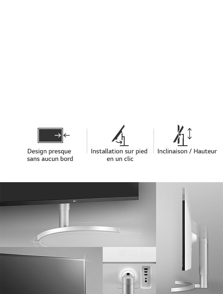 Design ergonomique presque sans bords et inclinable