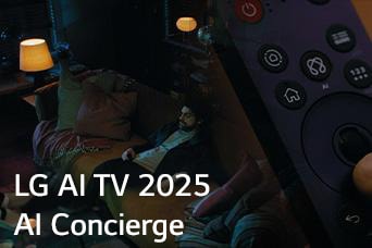 On voit le titre, LG AI TV 2025, Al Concierge. La télécommande AI Magic Remote LG est visible. Un homme est assis sur le canapé.