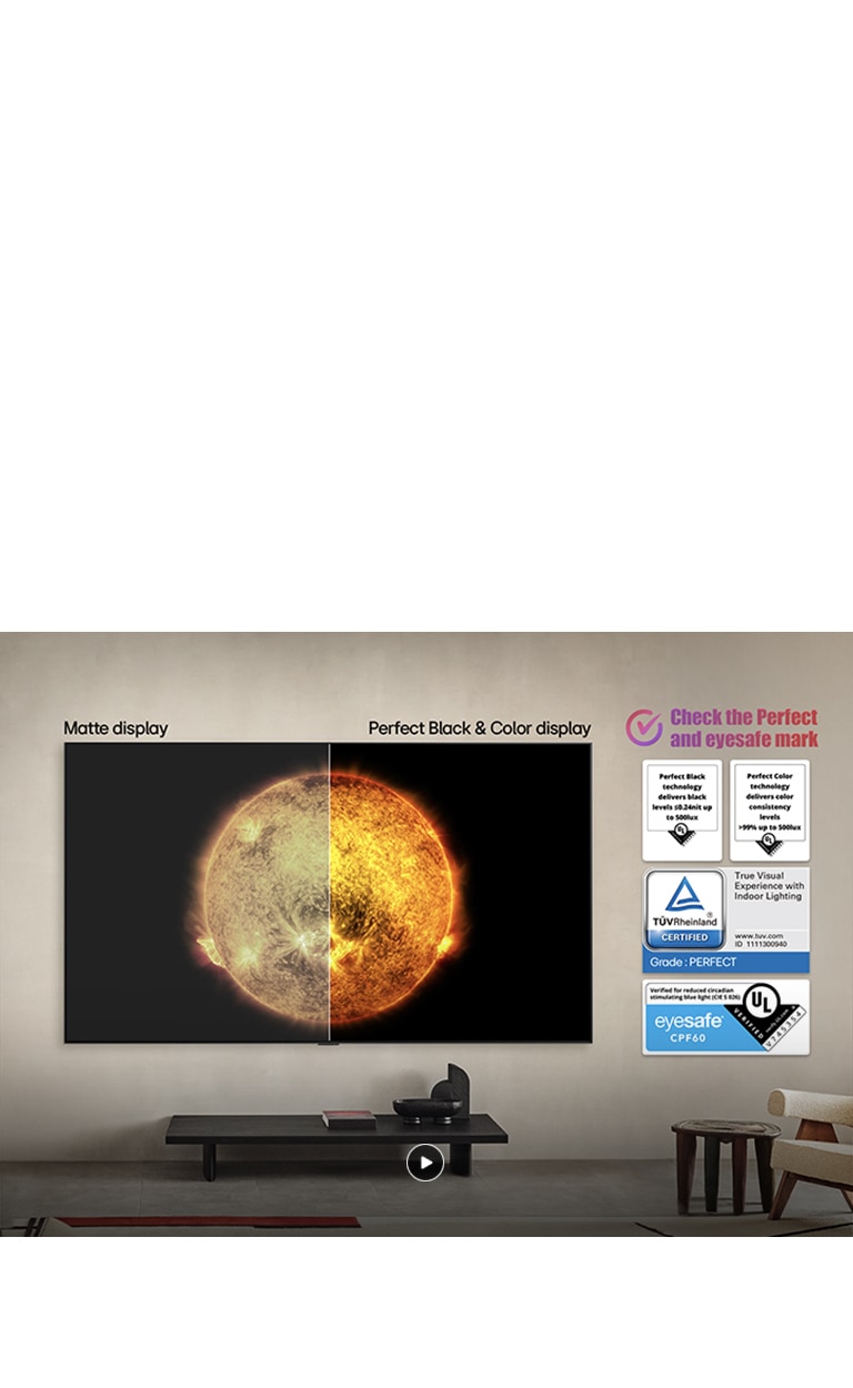 LG OLED TV montrant une comparaison visuelle entre un écran avec Couleur et Noir parfaits et un écran sans. Un côté est étiqueté Écran mat, l’autre côté est étiqueté Noir parfait et Couleur parfaite. Les certifications UL, TÜV et eyesafe sont visibles avec un texte invitant à vérifier les marques.