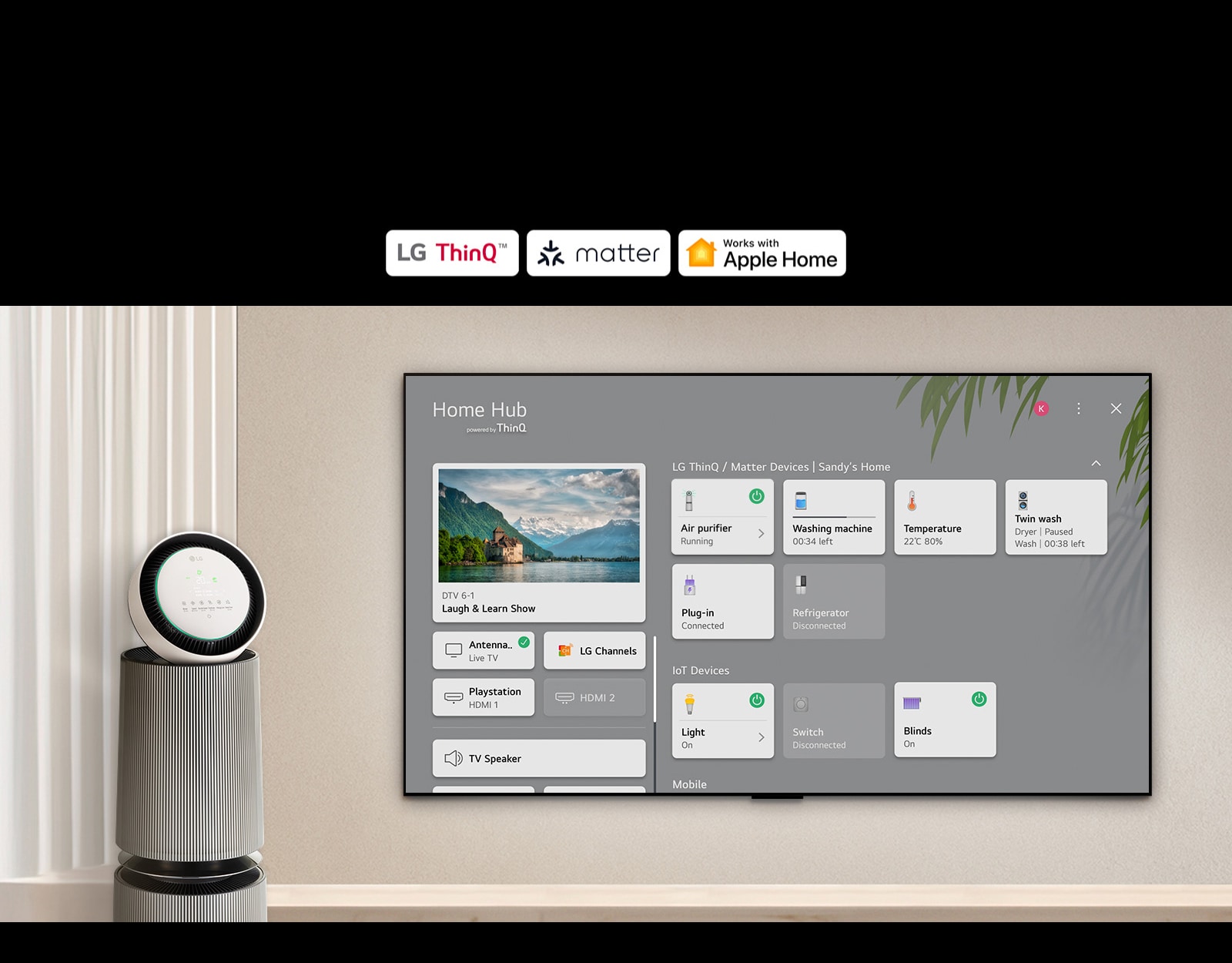 Логотип LG ThinQ™, matter та Apple Home. Телевізор LG TV, установлений на стіні, а LG PuriCare™ Objet Collection 360° ліворуч. Домашній центр відображено на телевізорі, курсор натискає Air purifier, LG PuriCare™ Objet Collection 360° активується. 