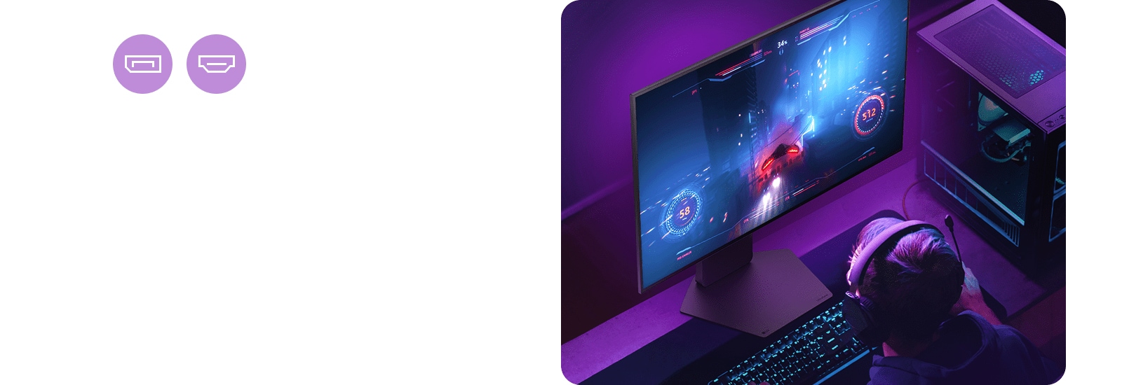 Геймери насолоджуються грою з частотою оновлення 240, що підтримується DP 1.4 або HDMI 2.1.