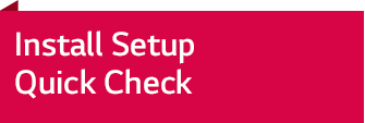 Install Setup Quick Check