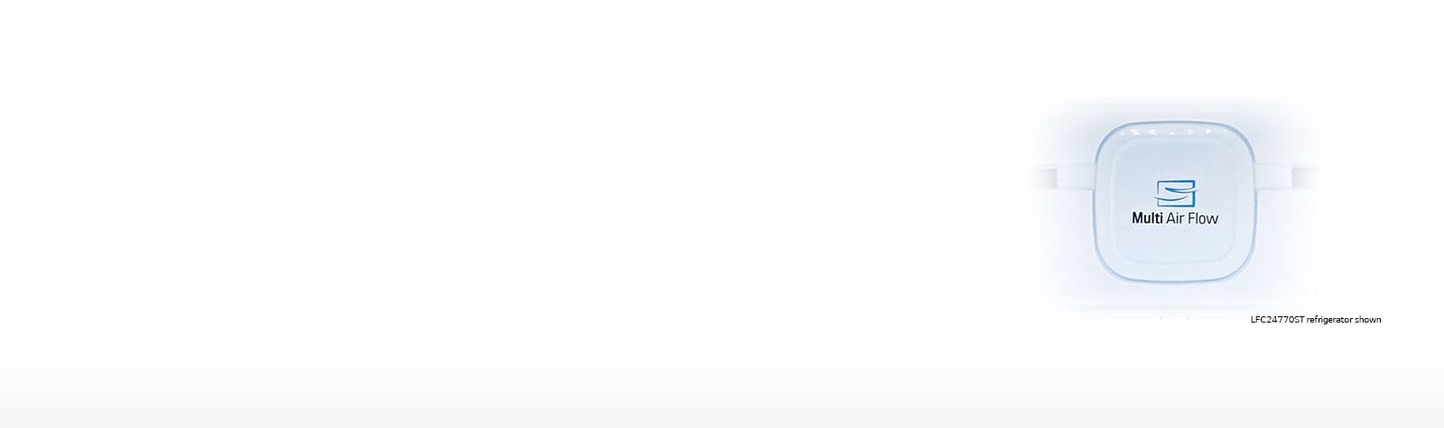 Refrigerator interior showcasing Multi-Air Flow Freshness system