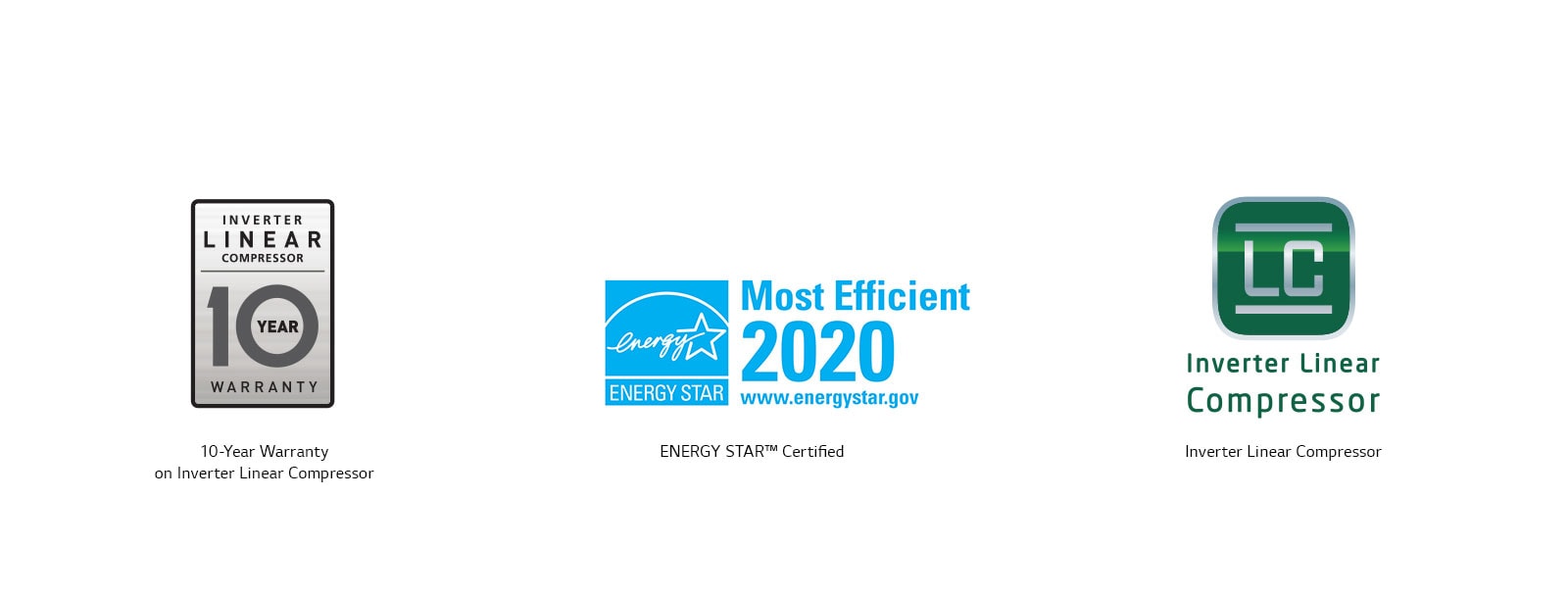 Qualifications 10 year warranty, EnergyStar and Linear Compressor logos