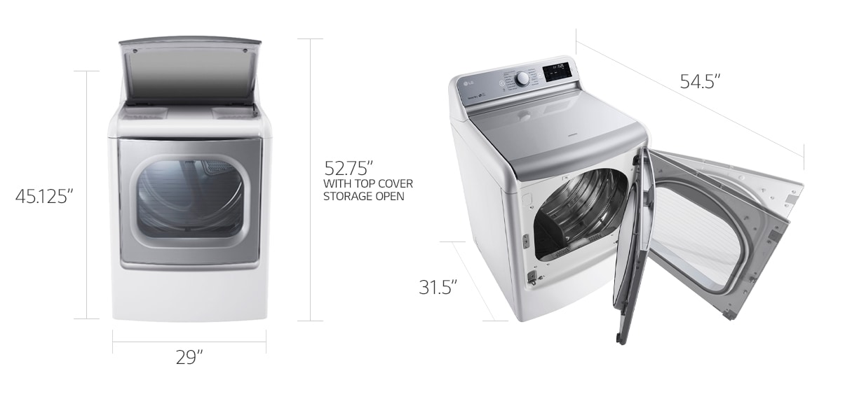 The LG DLEX7700WE is twenty-nine inches wide and forty-five and one-eighth inches high.