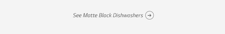See Matte Black Dishwashers